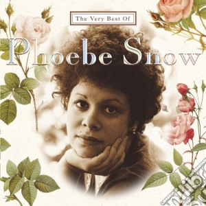 Snow Phoebe - Very Best Of Phoebe Snow cd musicale di Snow Phoebe