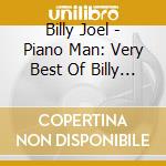 Billy Joel - Piano Man: Very Best Of Billy Joel cd