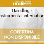 Haindling - Instrumental-internationa cd