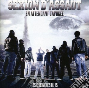 Sexion D'Assaut- Les Chroniques Du 75, En Attendant cd musicale