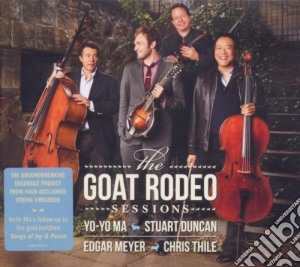 Yo-Yo Ma / Stuart Duncan / Edgar Meyer / Chris Thile  - The Goat Rodeo Sessions cd musicale di Yo yo ma