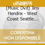 (Music Dvd) Jimi Hendrix - West Coast Seattle Boy cd