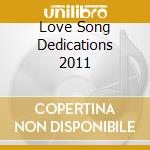 Love Song Dedications 2011 cd