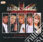Bucks Fizz - Up Until Now.. The 30Th Anniversary Hits Collection (2 Cd)