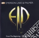 Emerson, Lake & Palmer - From The Beginning - The Best Of... cd