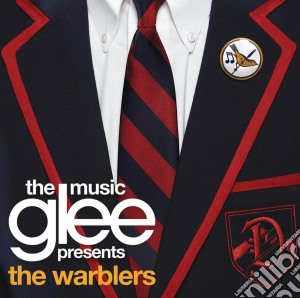 Glee: The Music Presents The Warblers / Various cd musicale di Glee