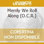 Merrily We Roll Along (O.C.R.) cd