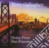 Rory Gallagher - Notes From San Francisco cd