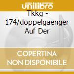 Tkkg - 174/doppelgaenger Auf Der cd