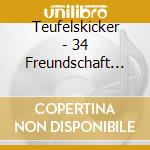 Teufelskicker - 34 Freundschaft In Gefahr cd