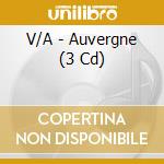 V/A - Auvergne (3 Cd) cd