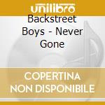 Backstreet Boys - Never Gone cd