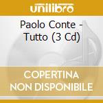 Paolo Conte - Tutto (3 Cd) cd
