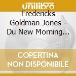 Fredericks Goldman Jones - Du New Morning Au Zenith (2 Cd)
