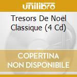 Tresors De Noel Classique (4 Cd) cd