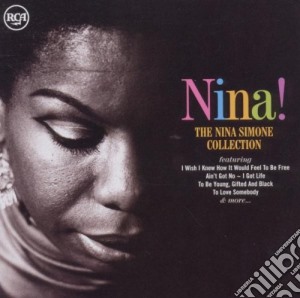 Nina Simone - Nina! The Collection cd musicale di Nina Simone