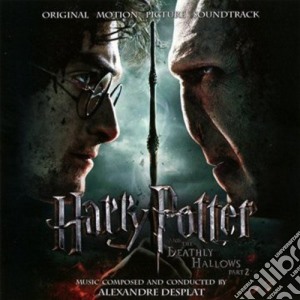 Alexandre Desplat - Harry Potter And The Deathly Hallows - Part 2 / O.S.T. cd musicale di O.s.t.