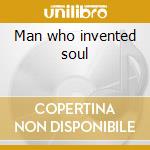 Man who invented soul cd