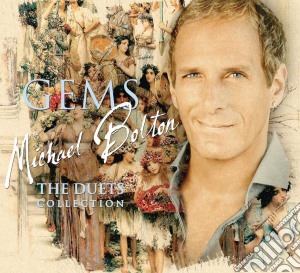 Michael Bolton - Gems: The Duets Collection cd musicale di Michael Bolton