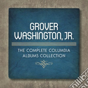 Grover Washington Jr - Complete Columbia Albums Collection (9 Cd) cd musicale di Grov Washington jr.