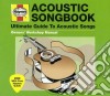 Haynes Acoustic Songbook: Ultimate Guide To Acoustic Songs / Various (2 Cd) cd