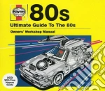 Haynes: Ultimate Guide To The 80s / Various (2 Cd) cd