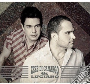 Zeze Di Camargo & Luciano - 20 Anos De Sucesso cd musicale di Zeze Di Camargo & Luciano
