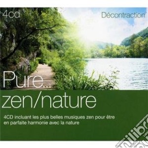 Pure: Zen/Nature / Various (4 Cd) cd musicale di Pure...