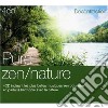 Pure: Zen/Nature / Various (4 Cd) cd