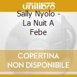 Sally Nyolo - La Nuit A Febe cd