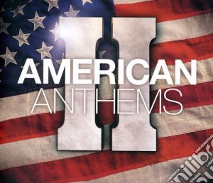 American Anthems II (3 Cd) cd musicale
