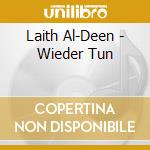 Laith Al-Deen - Wieder Tun cd musicale di Laith Al