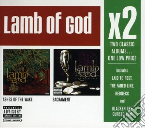Lamb Of God - X2: Ashes Of The Wake / Sacrament cd musicale di Lamb Of God