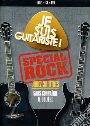 (Music Dvd) Je Suis Guitariste ! - Special Rock (Dvd+Cd) cd musicale
