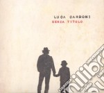 Luca Carboni - Senza Titolo