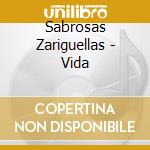 Sabrosas Zariguellas - Vida cd