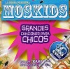 Mosca (La) - Moskids: Grandes Canciones Para Chicos (Cd+Dvd) cd