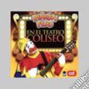 Pinon Fijo - En El Teatro Coliseo cd musicale di Pinon Fijo