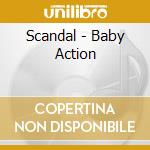 Scandal - Baby Action cd