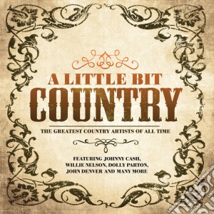Little Bit Country (A) cd musicale di Artisti Vari