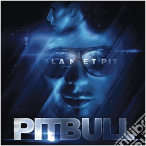 Pitbull - Planet Pit cd musicale di Pitbull