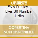 Elvis Presley - Elvis 30 Number 1 Hits cd