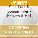 Meat Loaf & Bonnie Tyler - Heaven & Hell cd