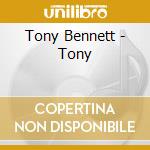 Tony Bennett - Tony cd