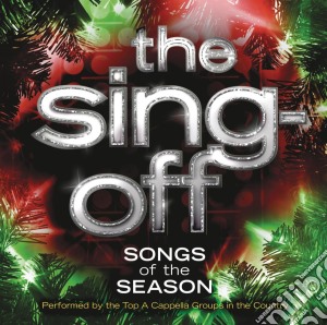 Sing - Off:Songs Of The Season cd musicale di Sing