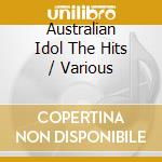 Australian Idol The Hits / Various cd
