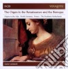 Organ In The Renaissance And The Baroque (5 Cd) cd