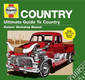 Haynes: Ultimate Guide To Country (2 Cd) cd musicale