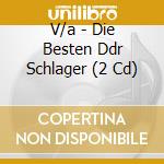 V/a - Die Besten Ddr Schlager (2 Cd) cd