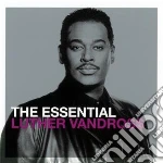 Luther Vandross - The Essential (2 Cd) cd